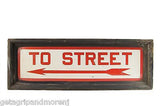 "To Street" Porcelain Over Steel Sign from Hudson Manhattan NY Railroad framed